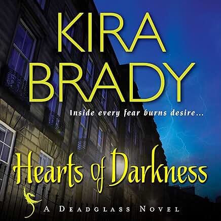 Hearts of Darkness by Kira Brady